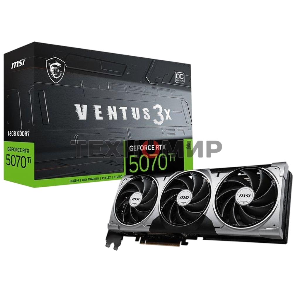 Видеокарта MSI RTX 5070Ti 16G VENTUS 3X OC 16Gb GDDR7 256bit 3xDP HDMI 3FAN RTL