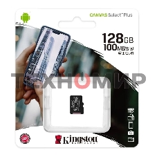 Флеш карта Kingston 128Gb micSDXC Canvas Select Plus 100R A1 C10 Single Pack w/o ADP EAN: 740617299076